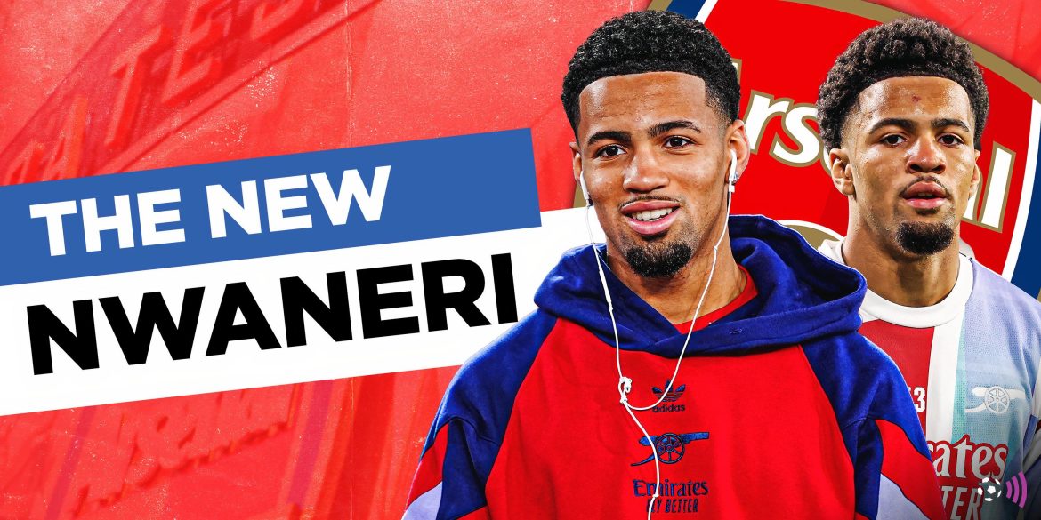 He'd be Nwaneri 2.0: Arsenal agree fee to sign "technically gifted" star